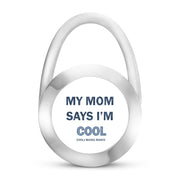 MY MOM SAYS I'M COOL by Chili Bang Bang Fashion